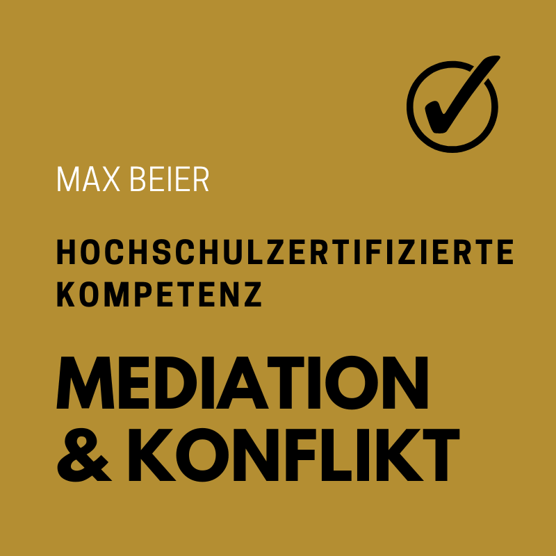 Max Beier zertifiziert in Konfliktmanagement und Mediation
