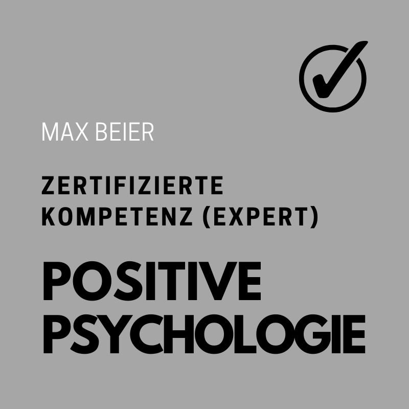 Max Beier zertifiziert in Positive Psychologie