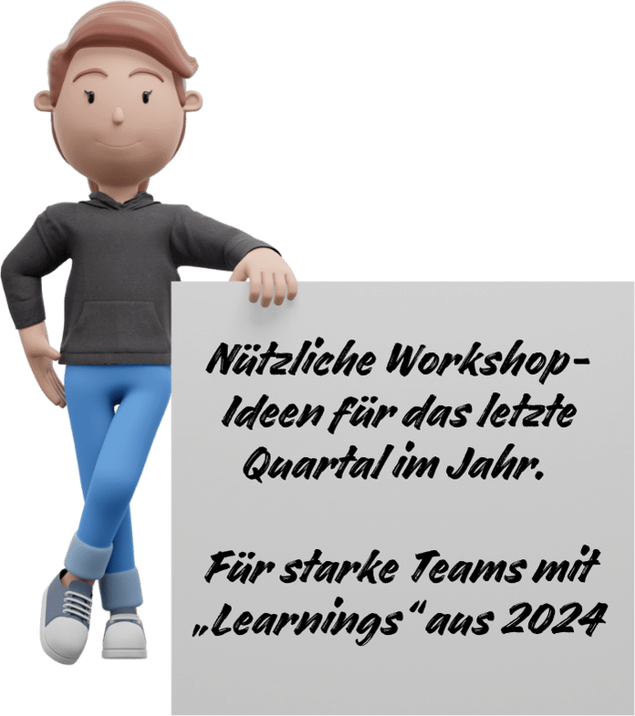 Ideen für Workshops für Teams und für die Personalentwicklung 2024