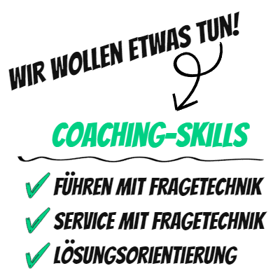 Wir wollen etwas für unsere Coaching Skills tun